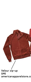 Velour zip-up ($46) http://www.americanapparelstore.com